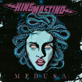 King Mastino: Medusa