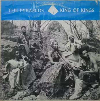 The Pyramids: King Of Kings
