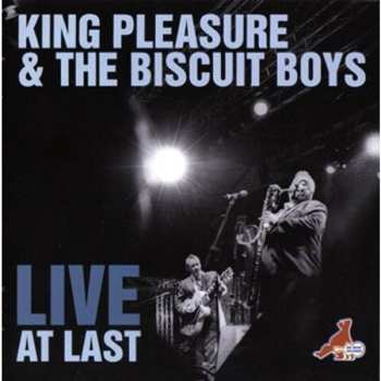 Album King Pleasure And The Biscuit Boys: Live At Ronnie Scott's Birmingham