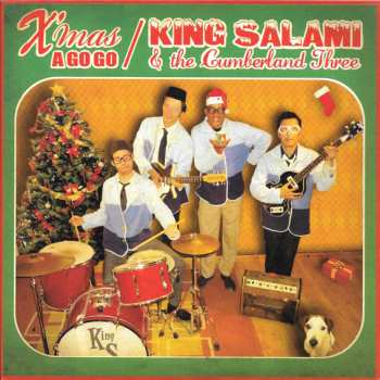 Album King Salami & The Cumberland Three: Xmas A Go Go