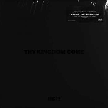 2CD King Tee: Thy Kingdom Come 435278