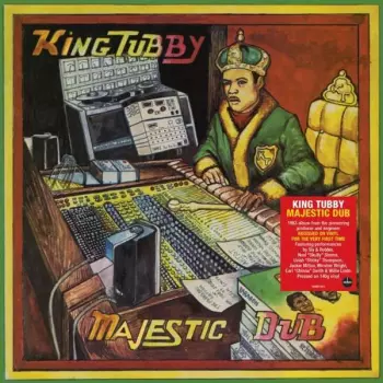 King Tubby: Majestic Dub