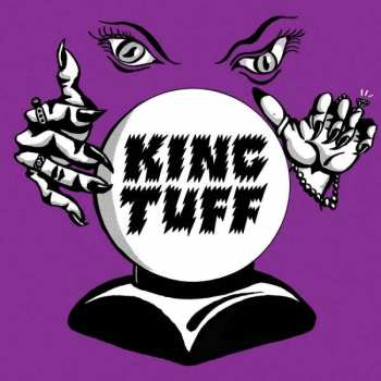 CD King Tuff: Black Moon Spell 312831