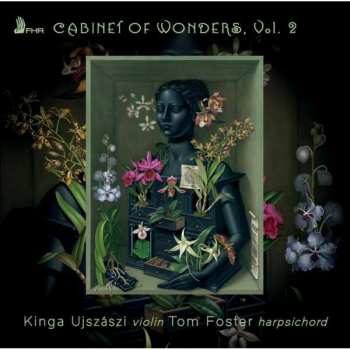 Album Kinga & Tom Fos Ujszaszi: Cabinet Of Wonders Vol.2