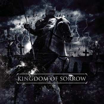 Album Kingdom Of Sorrow: Kingdom Of Sorrow