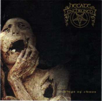 Album Hecate Enthroned: Kings Of Chaos