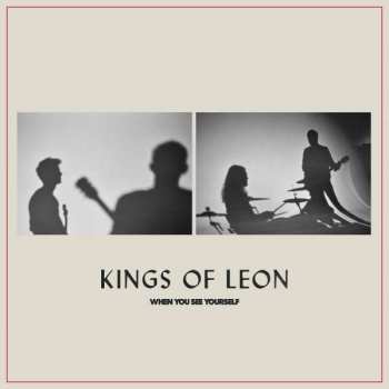 CD Kings Of Leon: When You See Yourself 40127