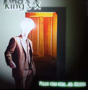 CD King's X: Please Come Home...Mr. Bulbous 253092