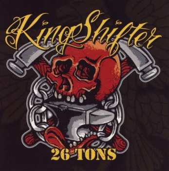 Album Kingshifter: 26 Tons