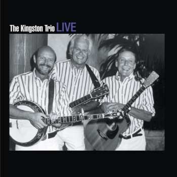 Album Kingston Trio: Live