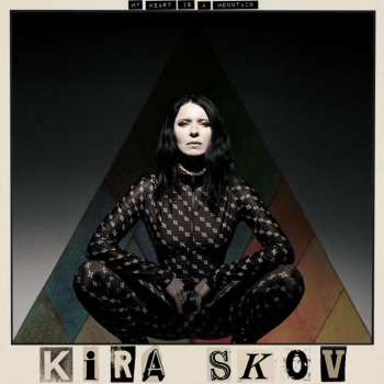 Album Kira Skov: My Heart Is A Mountain