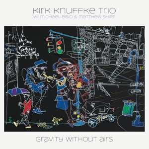 2LP Kirk Knuffke & Kirk Knuffke Trio: Gravity Without Airs 329900