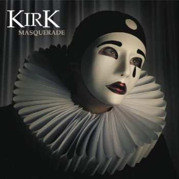 Album Kirk: Masquerade