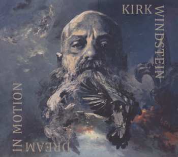 CD Kirk Windstein: Dream In Motion 469217