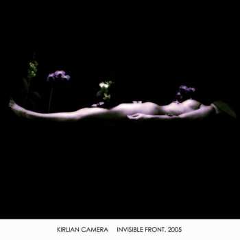 Album Kirlian Camera: Invisible Front. 2005