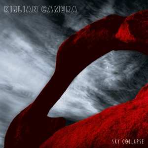 Album Kirlian Camera: Sky Collapse
