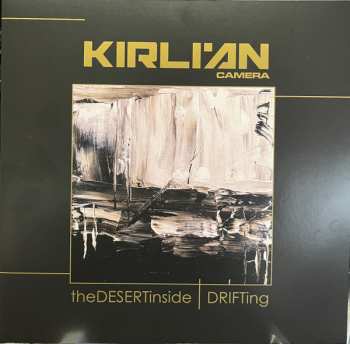 Album Kirlian Camera: The Desert Inside | Drifting