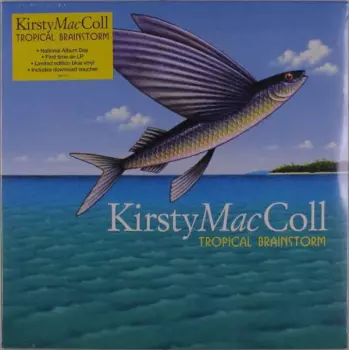 Kirsty MacColl: Tropical Brainstorm