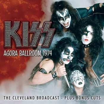 Album Kiss: Cleveland 1974 (Unreleased Radio Broadcast)
