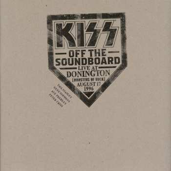 2CD Kiss: Off The Soundboard Live At Donington (Monsters Of Rock) August 17, 1996 382424