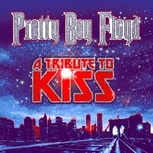 Album Pretty Boy Floyd: Kiss Of Death: A Tribute To Kiss