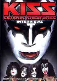 Album Kiss: Satanik Kreatures - Interviews