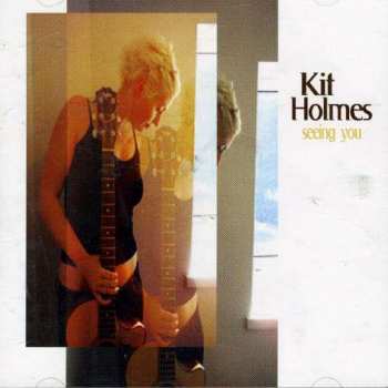 Album Kit Holmes: Seeing You