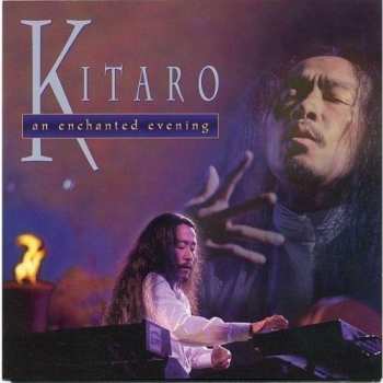 Album Kitaro: An Enchanted Evening (Live In U.S.A.)