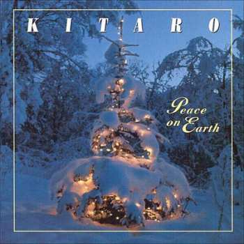 LP Kitaro: Peace On Earth 130332
