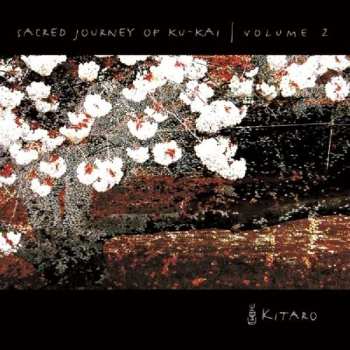 CD Kitaro: Sacred Journey Of Ku-Kai (Volume 2) 31315