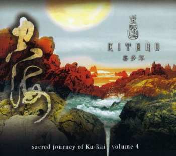 CD Kitaro: Sacred Journey Of Ku-Kai, Volume 4 31317