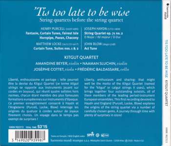CD Amandine Beyer: 'Tis Too Late To Be Wise (String Quartets Before The String Quartet)