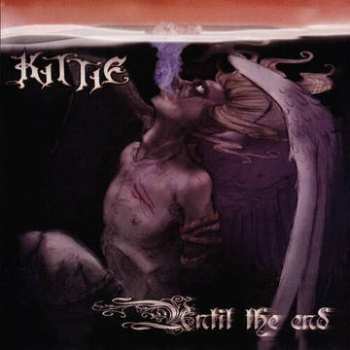 Album Kittie: Until The End