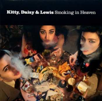Album Kitty, Daisy & Lewis: Smoking In Heaven