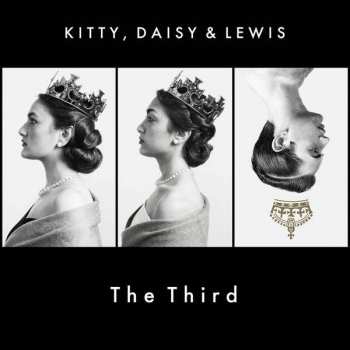 Album Kitty, Daisy & Lewis: The Third