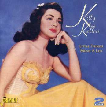 Album Kitty Kallen: Little Things Mean A Lot