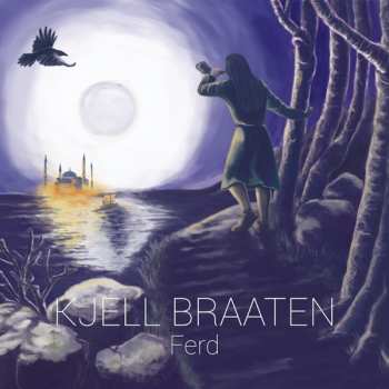 Album Kjell Øyvind Braaten: Ferd