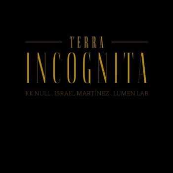Album K.k./israel Martine Null: Terra Incognita