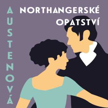 Klára Sedláčková-Oltová: Austenová: Northangerské Opatství