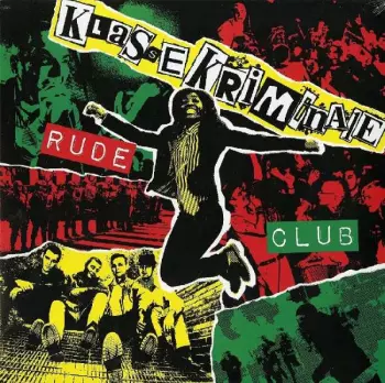 Klasse Kriminale: Rude Club