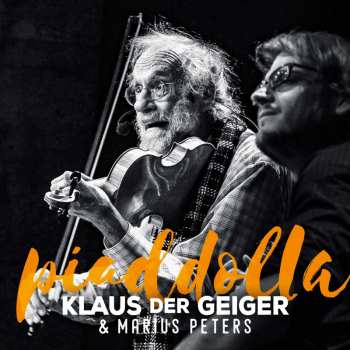 CD Klaus Der Geiger: Piaddolla 468348