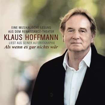 Album Klaus Hoffmann: Als Wenn Es Gar Nichts Wär 