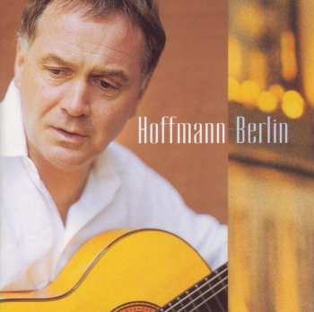 Klaus Hoffmann: Hoffmann - Berlin