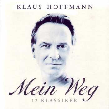 Album Klaus Hoffmann: Mein Weg - 12 Klassiker
