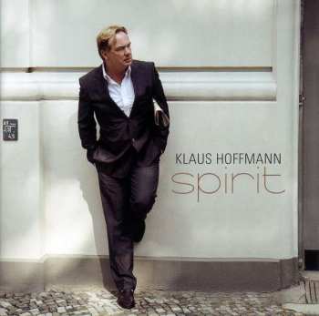 Album Klaus Hoffmann: Spirit