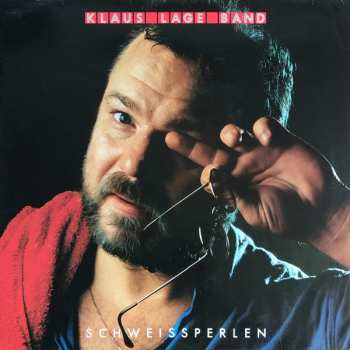 Album Klaus Lage Band: Schweissperlen
