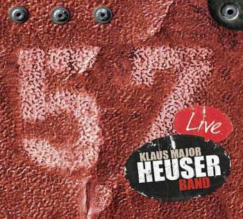 Album Klaus Major Heuser Band: 57 Live