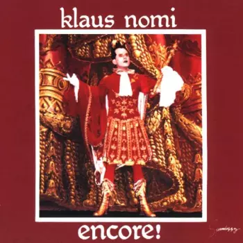 Klaus Nomi: Encore ...