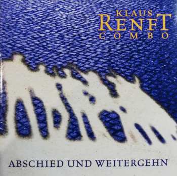 Album Klaus Renft Combo: Abschied Und Weitergehn