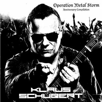 Album Klaus Schubert: Operation Metal Storm